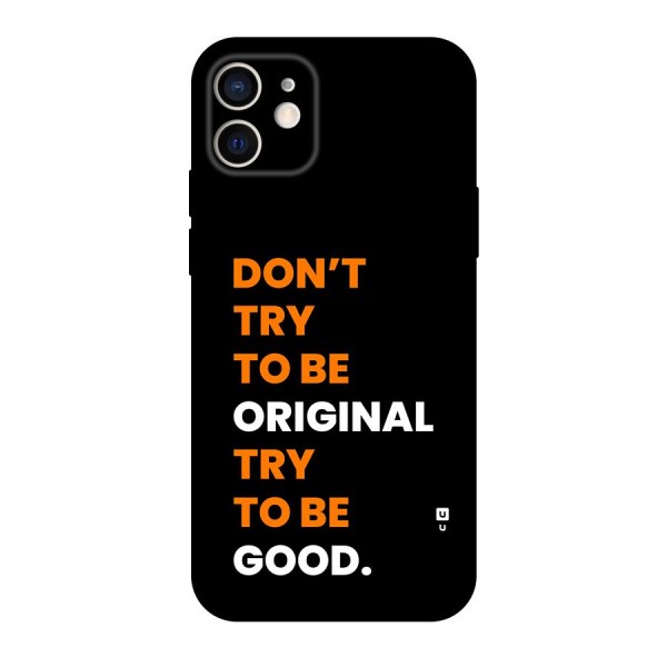 To Be Good Back Case for iPhone 12 Pro